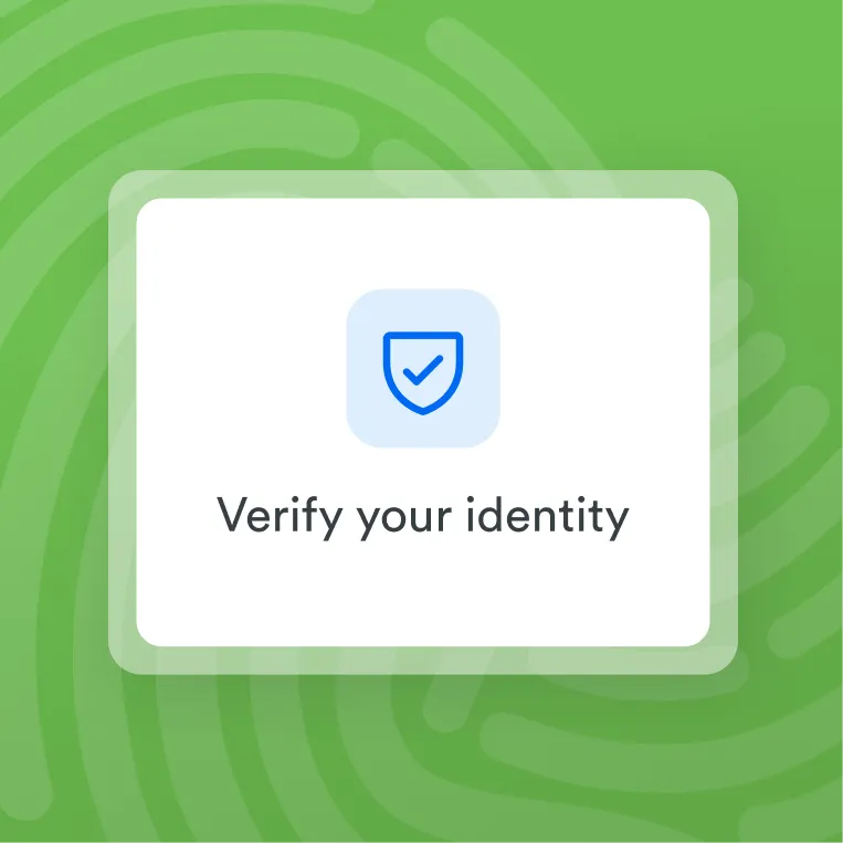 Green background with fingerprint and Verify your identity box.