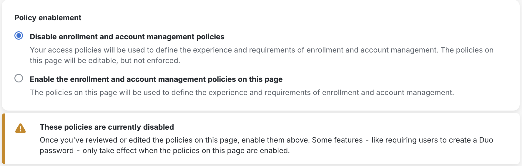 Policy Enablement