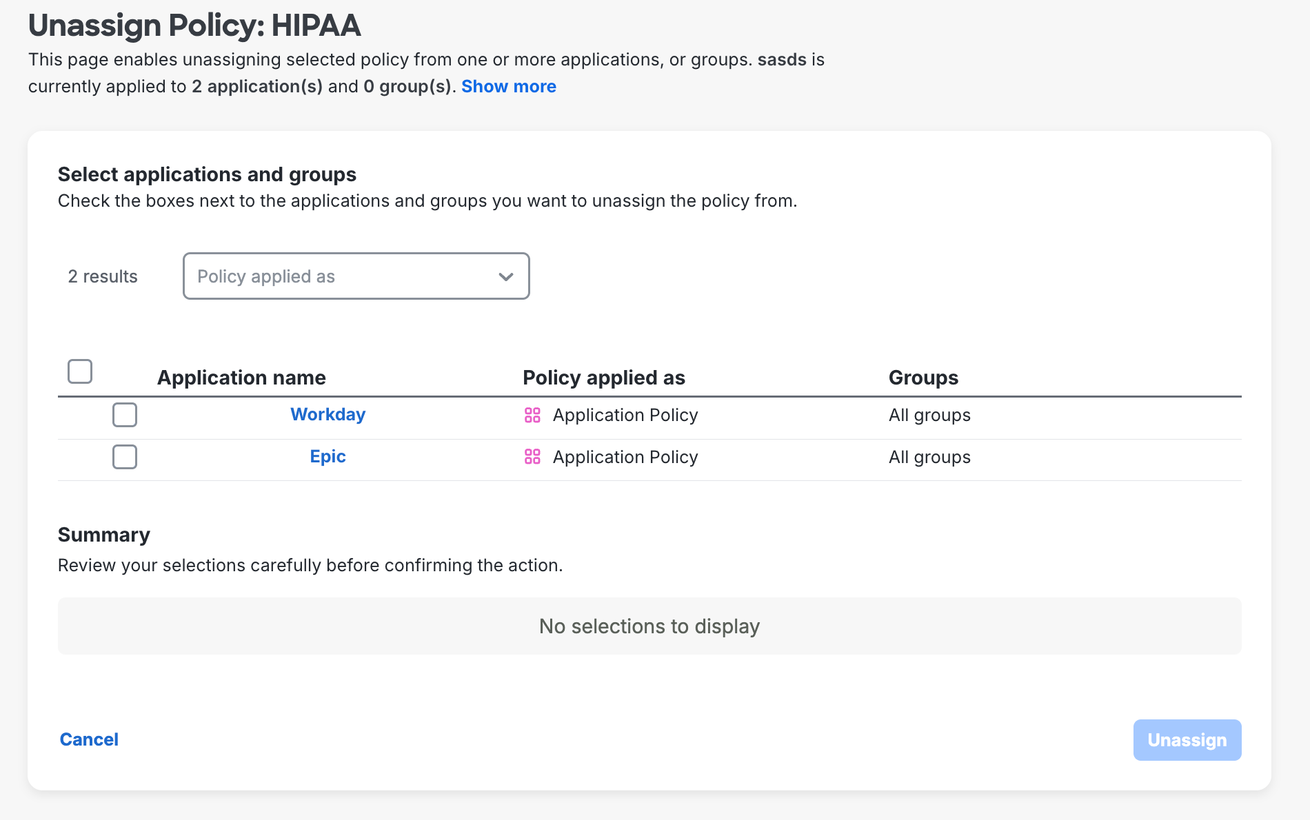 Bulk Policy Unassign Selections