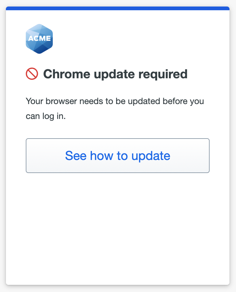 Outdated Browser Blocked